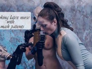 CruelAlice Porno Video: Smoking latex nurse with gas mask patients